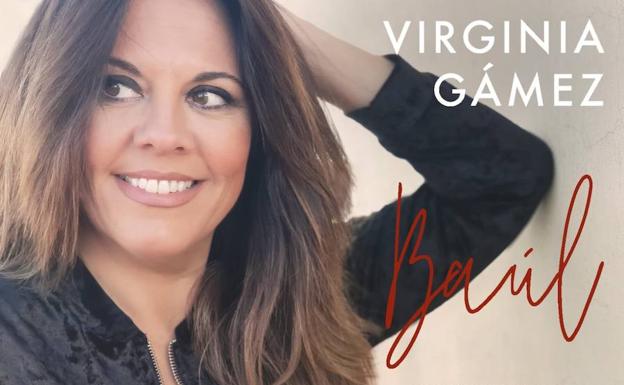 Virginia Gámez presentará en Málaga su nuevo disco, 'Baúl'