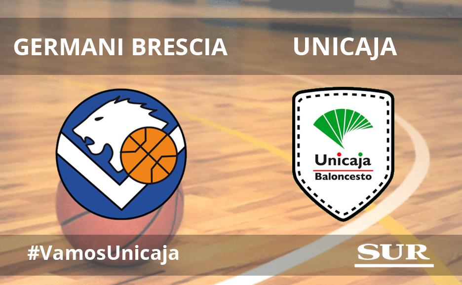 Directo | Así contamos el Germani Brescia-Unicaja