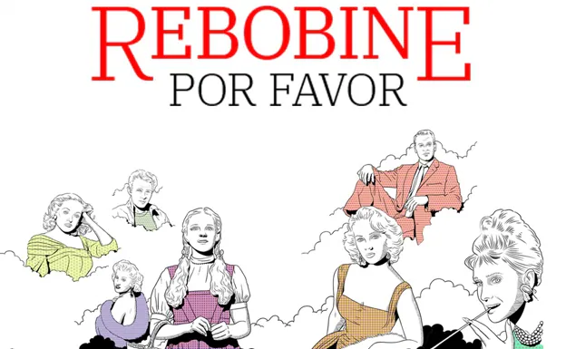 'Rebobine, por favor', podcast dedicado al cine clásico