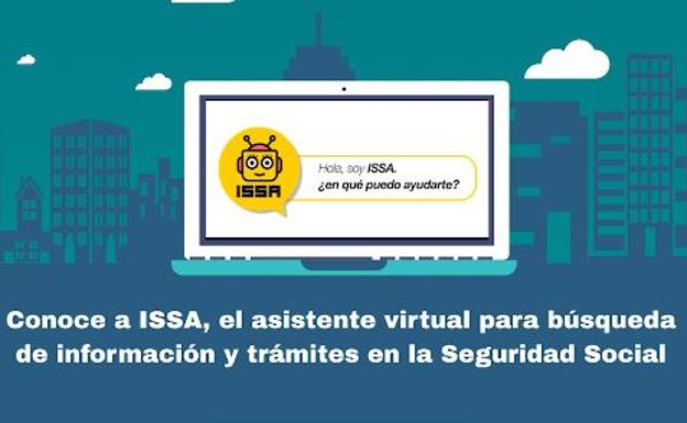 Así puede ayudarte ISSA, la asistente virtual que facilita consultas y trámites de la Seguridad Social