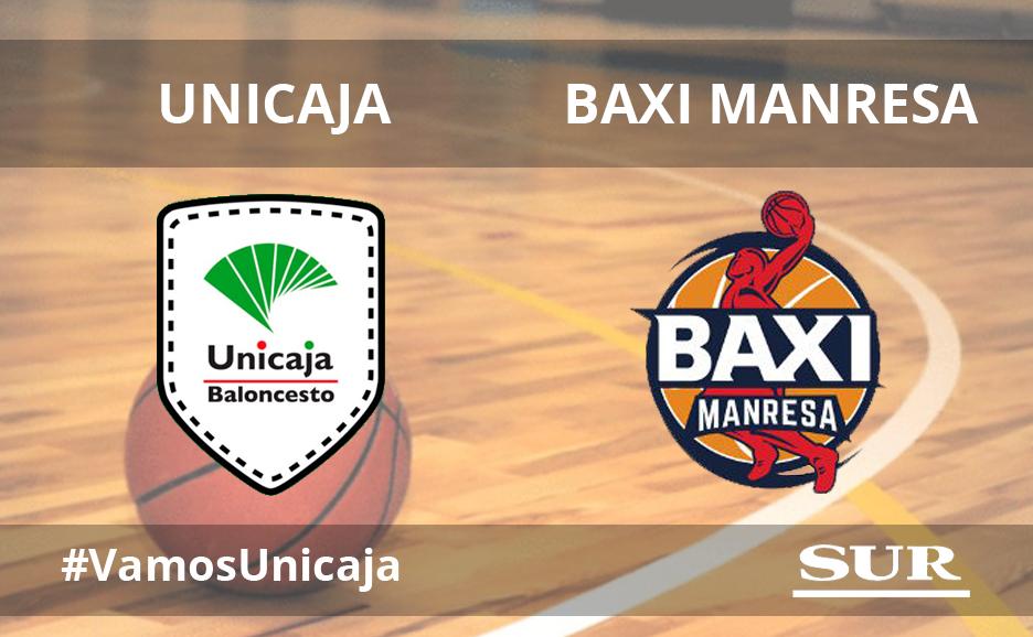 El Unicaja pierde con el Baxi Manresa (95-100)