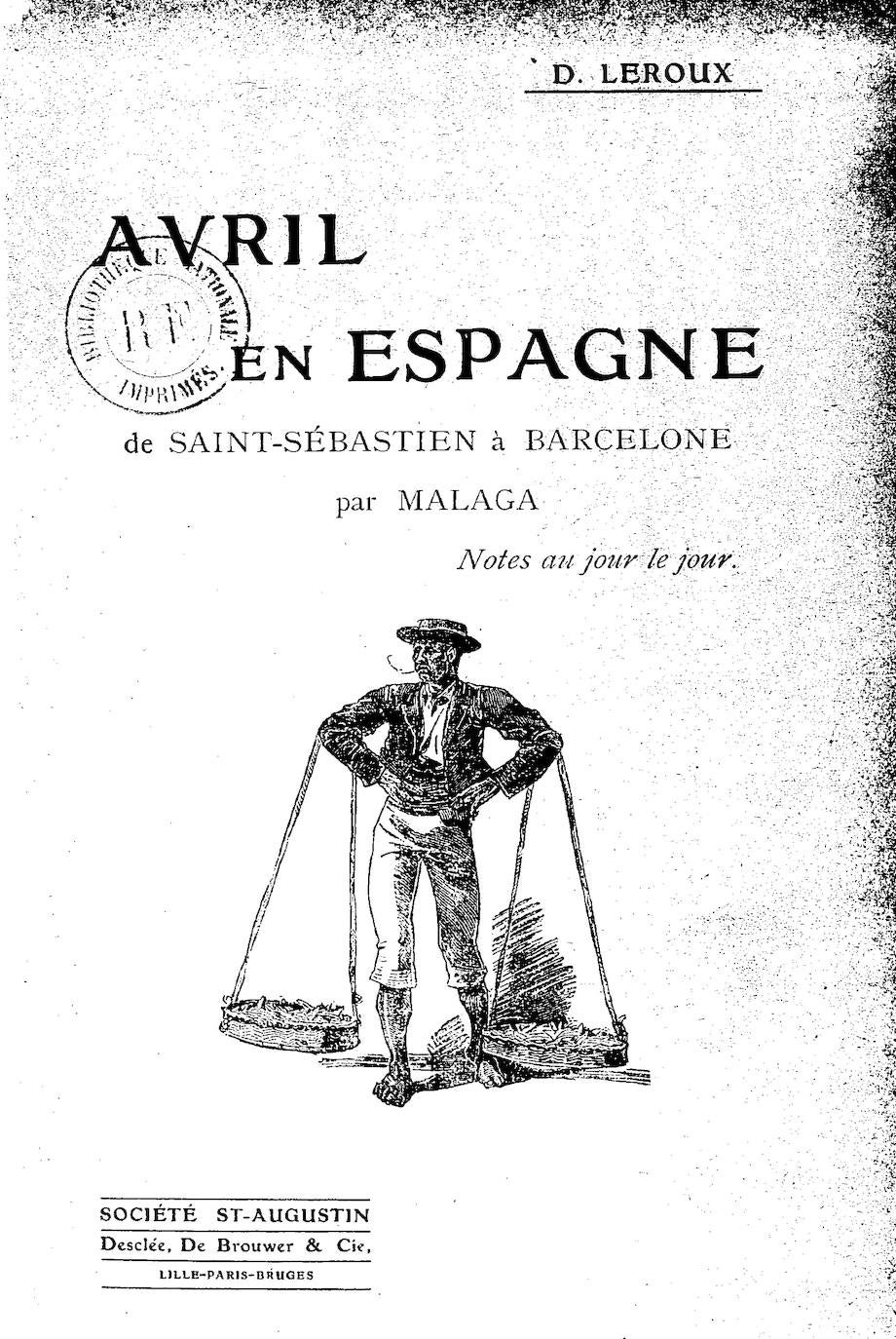 Un turista singular en la Málaga de 1911: el cura francés Leroux