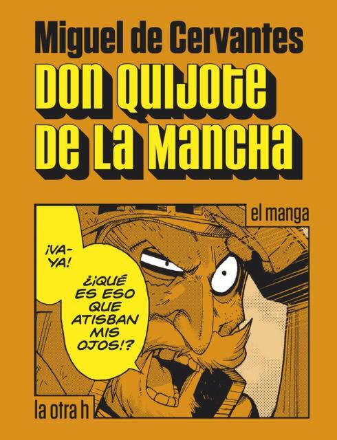 El manga también conmemora a Cervantes