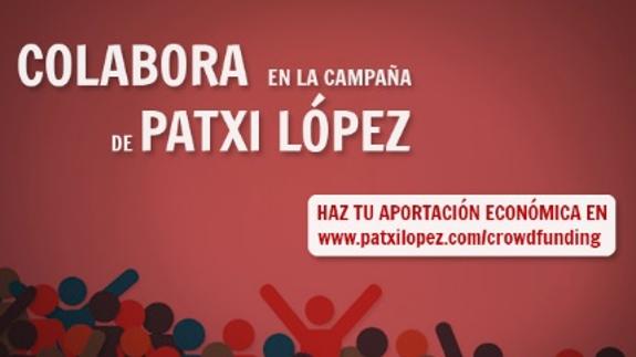 La candidatura de Patxi López recurre al 'crowdfunding' para financiarse